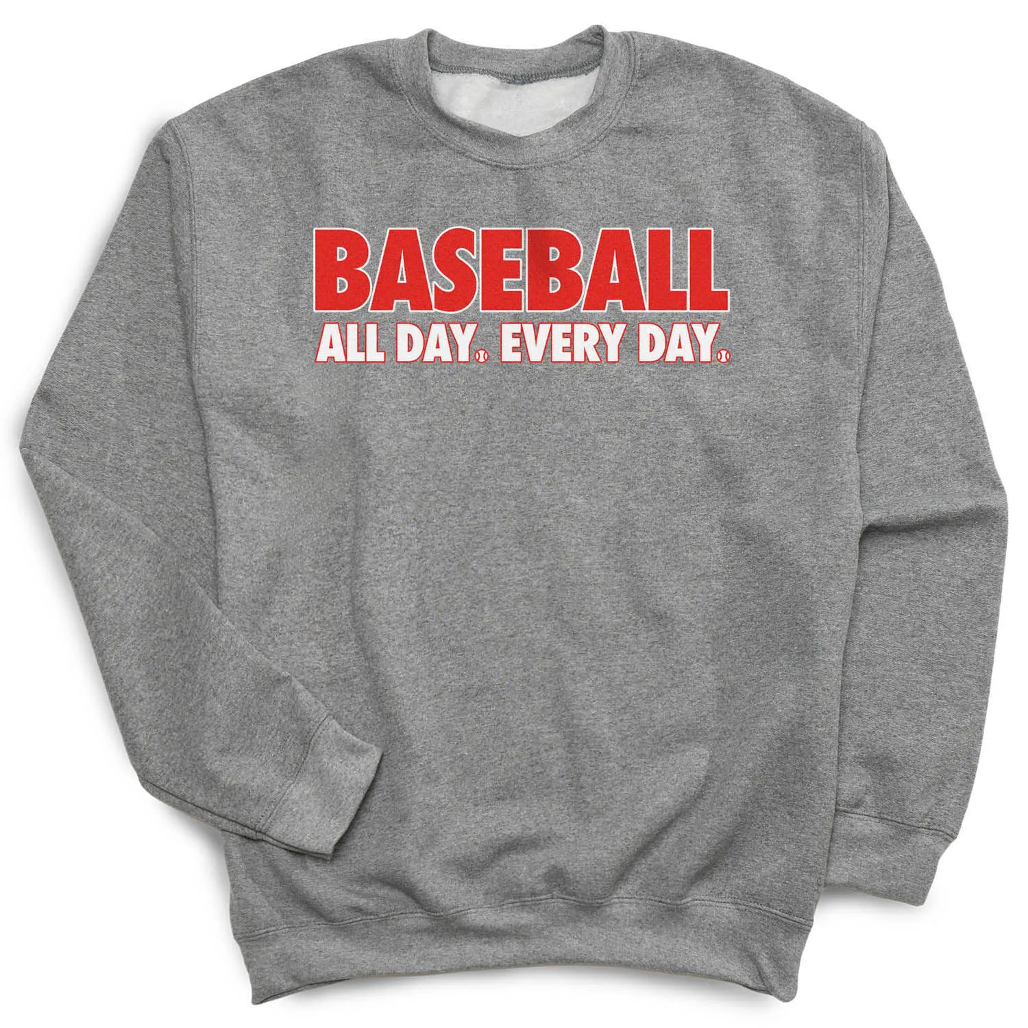 Baseball Crewneck Sweatshirt - Baseball All Day Everyday 