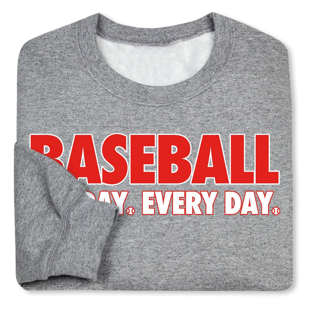 Baseball Crewneck Sweatshirt - Baseball All Day Everyday 