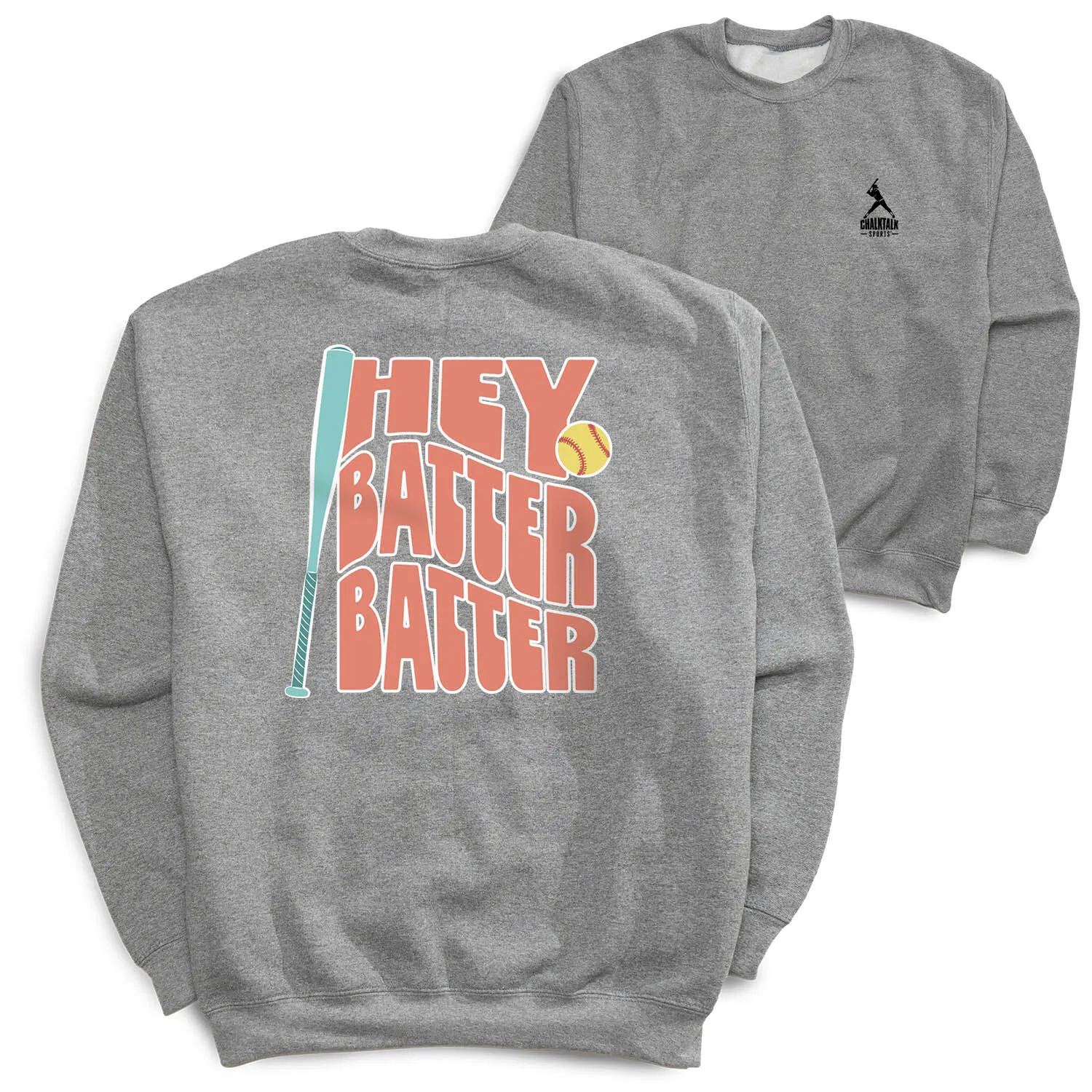 Softball Crewneck Sweatshirt - Hey Batter Batter (Back Design) 