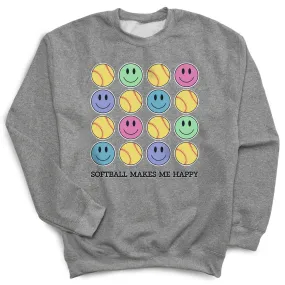 Softball Crewneck Sweatshirt - Softball Makes Me Happy 